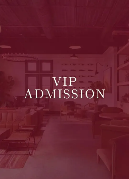 VIP Admission